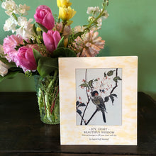 Load image into Gallery viewer, Joy, Light, Beautiful Wisdom ~ selected passages to fill your heart with joy