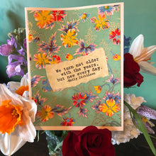 Load image into Gallery viewer, Card Bday4, Emily Dickinson We turn not older with the years
