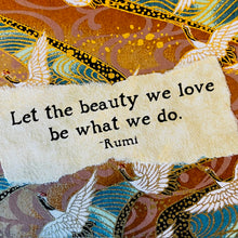 Load image into Gallery viewer, Joyful Living Card 26: Let the Beauty We Love be What We Do
