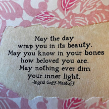 Load image into Gallery viewer, CARD BL1 -May The Day Wrap you in its Sweetness

