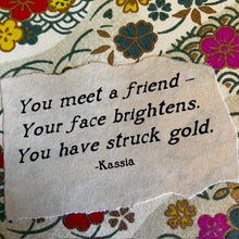 Load image into Gallery viewer, Card F4-Kassia- you've struck gold
