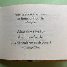 Load image into Gallery viewer, The Gifts of Friendship ~ beautiful quotations to send to a friend
